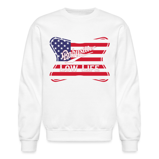 Babysitter - Patrotic - (Unisex) Crewneck Sweatshirt - white