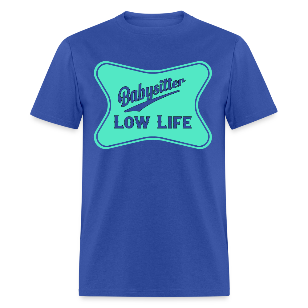 Babysitter - Teal - Unisex Classic T-Shirt - royal blue